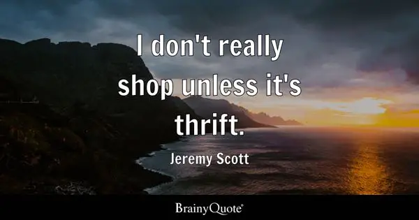 Jeremy Scott quote