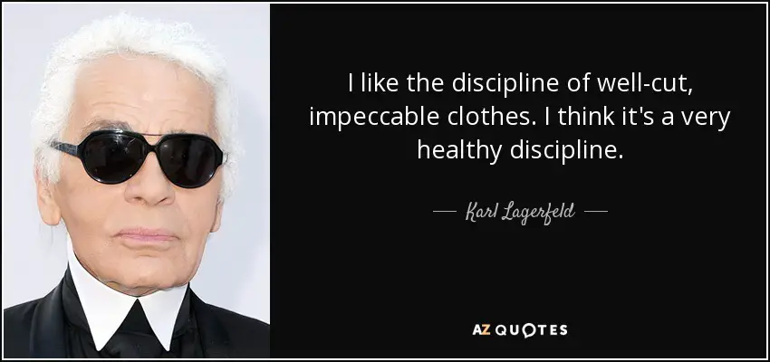 Karl Lagerfeld Quote