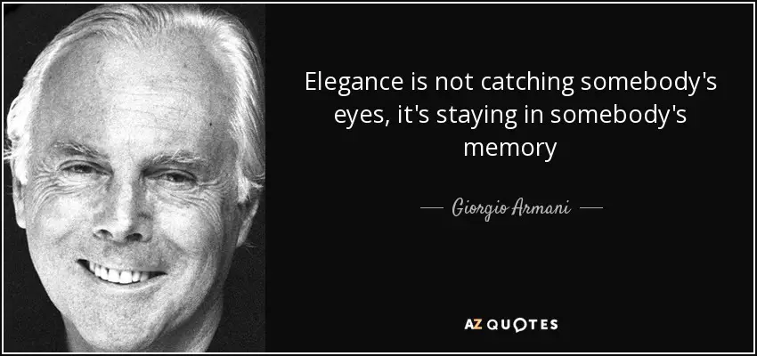 Giorgio Armani quote.